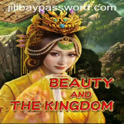 BeautyAndTheKingdom: An Epic Journey Enhanced by JILIBAY
